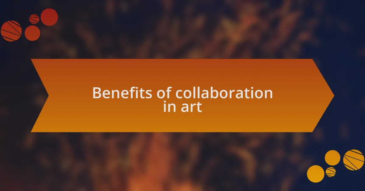 Benefits of collaboration in art