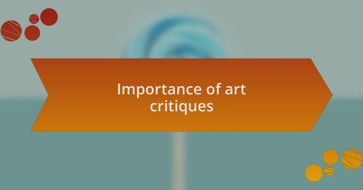 Importance of art critiques