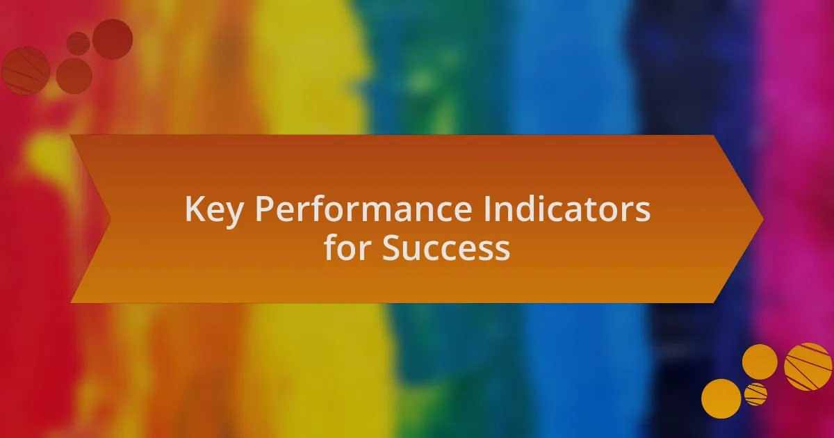 Key Performance Indicators for Success