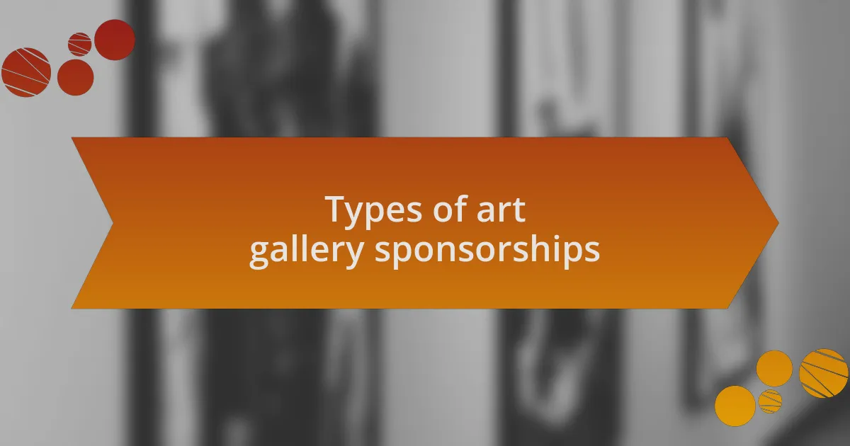 Types of art gallery sponsorships